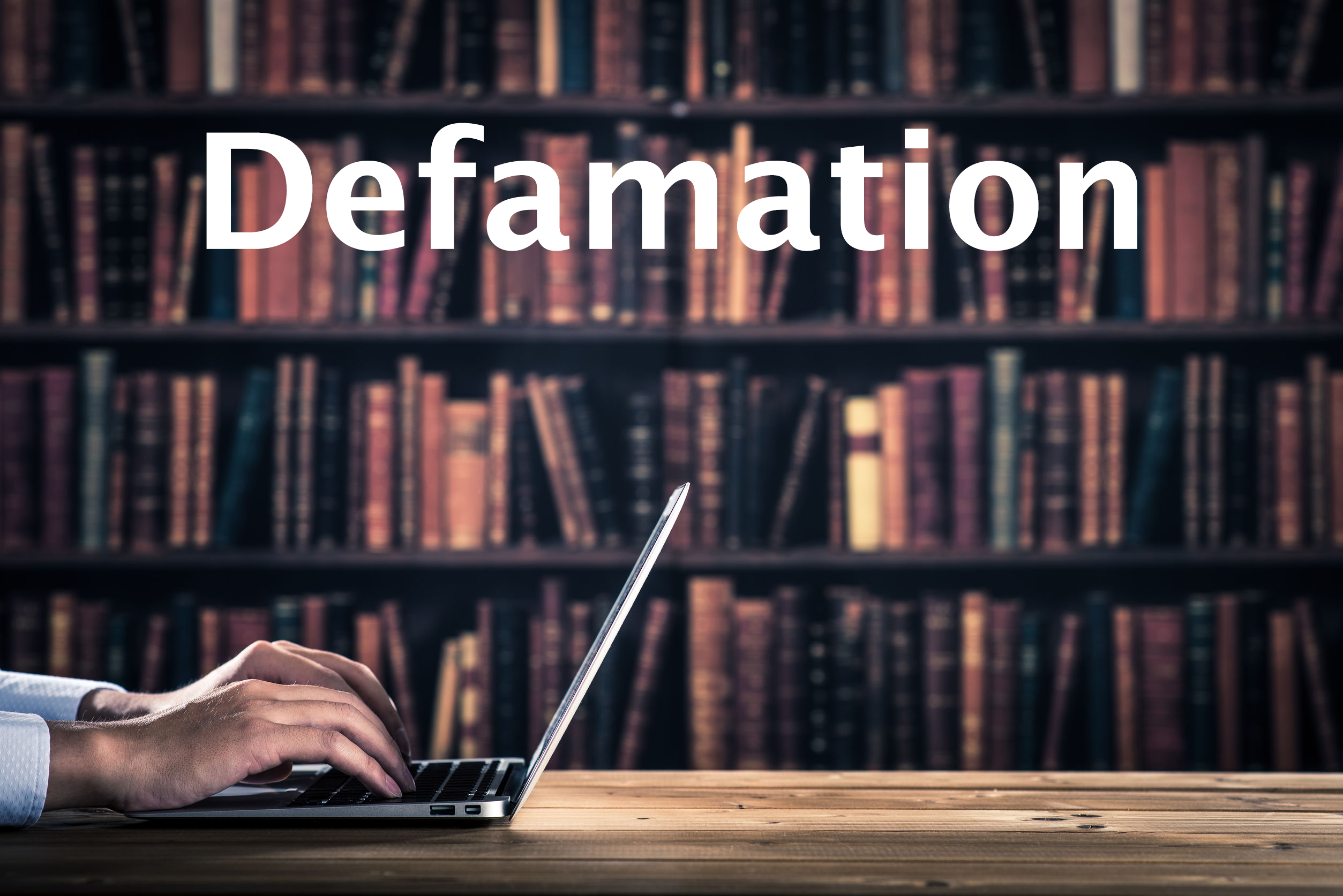 Defamation Blog – Online Defamation Law and Removal Advice